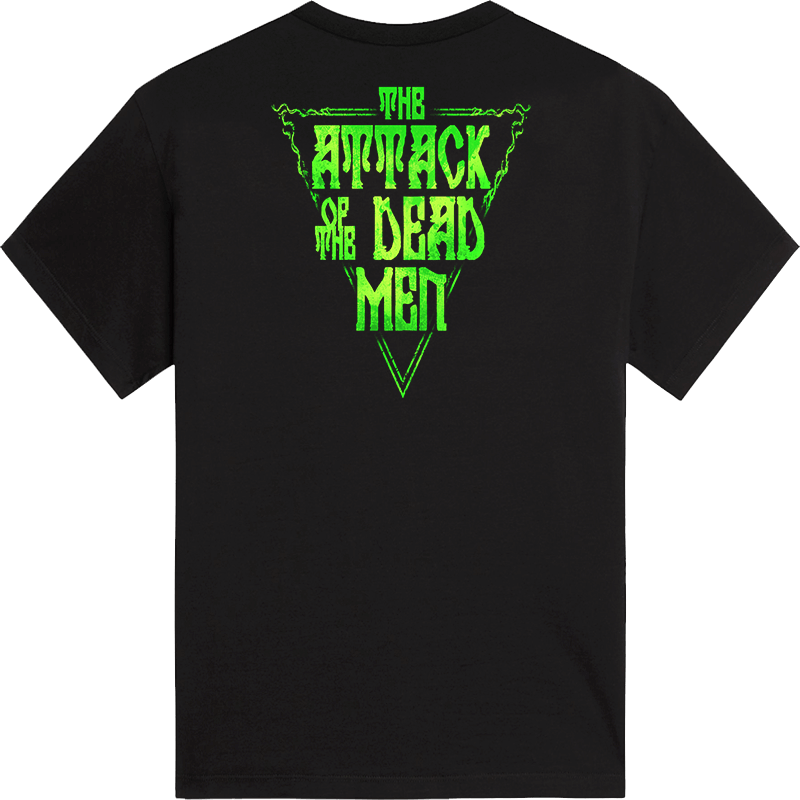 Attack of the Dead Men T-shirt