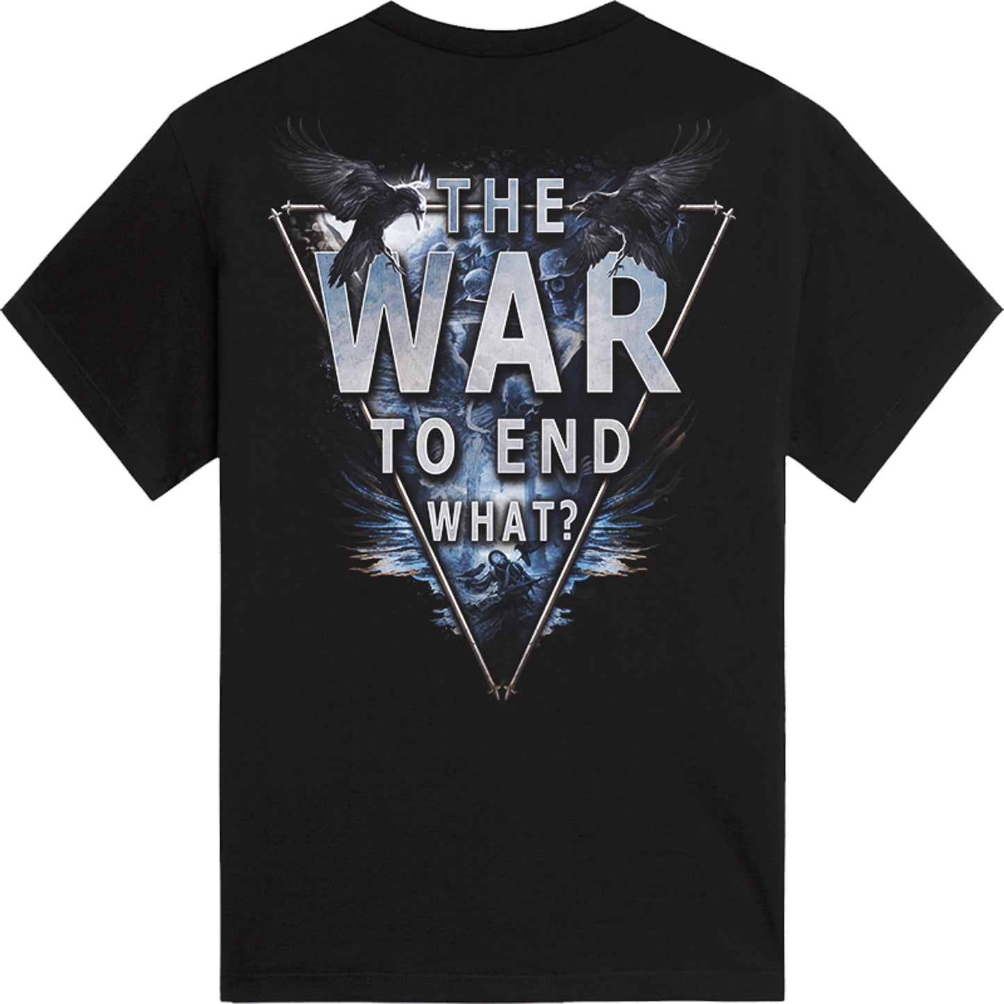 The War to End What? T-shirt